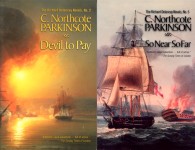 Devil to Pay &copy;C. Northcote Parkinson 1973; So Near So Far, &copy;C. Northcote Parkinson 1981, Images courtesy McBooks Press (2001, 2003)