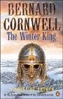 The Winter King, &copy;1995 Bernard Cornwell. Image: Harper Collins 1995, courtesy of Harper Collins Publishers Ltd.