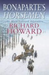 Bonaparte's Horsemen &copy;2001 R Howard, image courtesy of Time Warner Books (Warner Books 2002).
