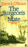 The Surgeon's Mate, &copy;1980 Patrick O'Brian. Image: Fontana Books 1981, courtesy of Harper Collins Publishers Ltd.