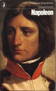 V Cronin: Napoleon. Pelican Books 1973. Image used without permission.